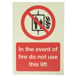 Altro Photoluminescent In The Event Of A Fire Do Not Use Lift Sign - 148 x 210mm - Rigid Plastic