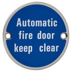 Altro Automatic Fire Door Keep Clear Door Sign - 75mm Diameter - Polished Stainless Steel