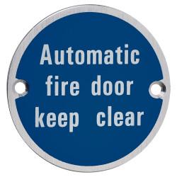 Touchpoint Automatic Fire Door Keep Clear Door Sign - 75mm Diameter - Satin Aluminium